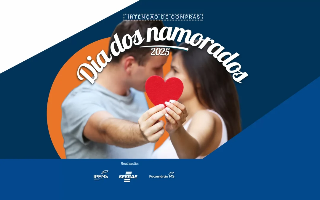 Dia dos Namorados movimenta mais de R$ 380 mi no comércio do Estado